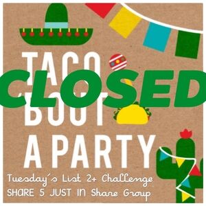 CLOSED🌮 Tuesday 4/7🌞 Share 5 Just in🌮 Listing Challenge🌮